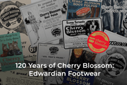 120 Years of Cherry Blossom: Edwardian Footwear