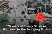 120 Years of Cherry Blossom: Footwear in the Swinging Sixties